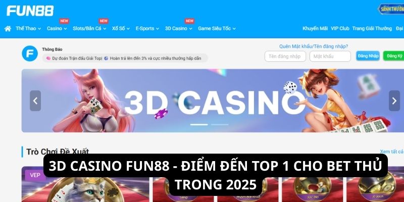 3d casino fun88